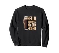 Hello Darkness My Old Friend Companion Night Humor Art Sweatshirt