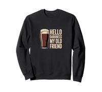 Hello Darkness My Old Friend Companion Night Humor Art Sweatshirt