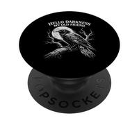 Hello Darkness My Old Friend Crow Lover Funny Gothic Raven PopSockets Adhesive PopGrip