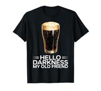 Hello Darkness My Old Friend Dark Irish Beer Design T-Shirt