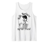 Hello Darkness My Old Friend - Gothic Halloween Humor Tank Top