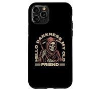 Hello Darkness My Old Friend Grim Reaper The Angel Of Death Case for iPhone 11 Pro