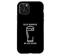 Hello Darkness My Old Friend Irish Stout Porter Case for iPhone 11 Pro