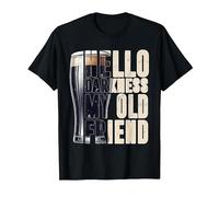 Hello Darkness My Old Friend Strout Beer Lover Beer Drinker T-Shirt, Men, Black, X-Large