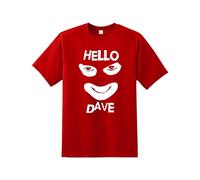 Hello Dave Tshirt UK TV Comedy Show Quality Printed Unisex Men's T-Shirt |Dave Papa Lazarou League of Gentlemen Boys tee Regular Fit Short Sleeve 100% Cotton top for Fans UK Men/Women/Kids Red