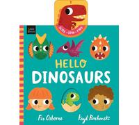 Hello Dinosaurs: Say "Hello" to roaring dinosaurs in this push, pull and slide story!