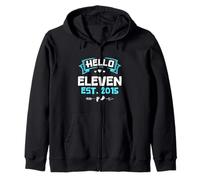 HELLO ELEVEN EST. 2015 Fun Birthday Celebration Zip Hoodie
