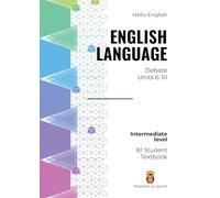Hello English English Language Debate: 1B Student Textbook