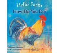 Hello Farm, How Do You Do?