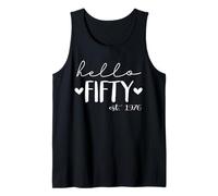 Hello Fifty Est 1976 50 Years Old 50th Birthday for Women Tank Top