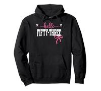 Hello Fifty-three Est 1972 Coquette Bow 53rd Birthday Girl Pullover Hoodie