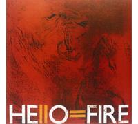 Hello=Fire Hello=Fire (CD) Album