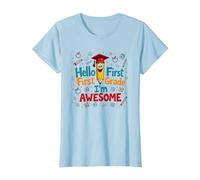 Hello First Grade I'm Awesome School Celebration T-Shirt, Women, Baby Blue, XS