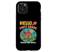HELLO, FIRST GRADE WATCH ME LEARN starting school learning Case for iPhone 11 Pro