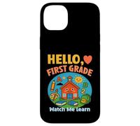 HELLO, FIRST GRADE WATCH ME LEARN starting school learning Case for iPhone 14 Plus