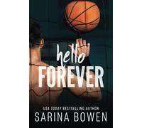 Hello Forever: Volume 2 (Hello Goodbye)