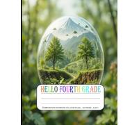 Hello Fourth Grade Composition Notebook: Back To School In My 4th Grade For Girl, Teacher, Students