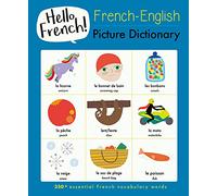 Hello French: English-French Picture Dictionary: 1