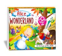 Hello Friend Books Pop Up Fun! My First Pop Up Story Book: Alice in Wonderland - Pop Up Stories for Kids