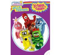 Hello, Friends! ("Yo Gabba Gabba")