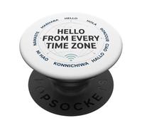 Hello From Every Time Zone World Travel PopSockets Adhesive PopGrip