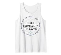 Hello from Every Time Zone World Travel Tank Top
