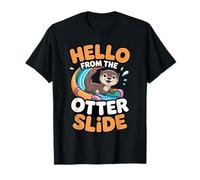 Hello from The Otter Slide Sea Animals Otter Cute Otter T-Shirt