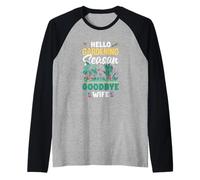 Hello Gardening Season Goodbye Wife Funny Gardening Raglan Baseball Tee