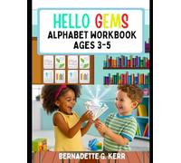 HELLO GEMS: Alphabet Workbook Ages 3-5