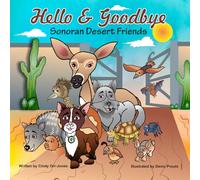 Hello & Goodbye Donora Desert Friends