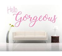 Hello Gorgeous Quote, Vinyl Wall Art Sticker. Mural, Decal. Home, Wall Decor. Bedroom, Bathroom, Dressing Room, Mirror, Window (80cm Wide x 33.7cm high, Hot Pink)