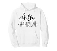 Hello Handsome Hello Handsome Hello Handsome Hello Handsome Pullover Hoodie