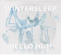 Hello Hum by Wintersleep (2012-06-12)