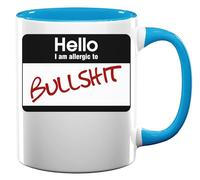 Hello I Am Allergic to Funny Ceramic Tea Coffee Mug Light Blue