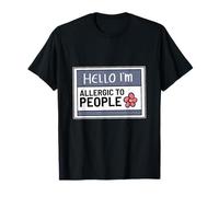 Hello I am Allergic To People Introvert T-Shirt