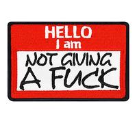 Hello I am .. Iron-on Patch Hello I am not Giving a Fuck Name tag Patches for All Fabrics | Funny Quote Sticker to Iron on for Clothing and Backpacks | Fabric Applique | 75X50 mm