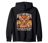 Hello I Live Here Too I Know We Havent Met Cat Zip Hoodie
