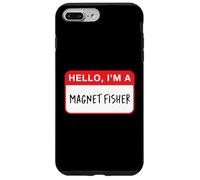 Hello, I’m a Magnet Fisher - Funny Case for iPhone 7 Plus/8 Plus