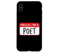 Hello, I’m a Poet - Funny Case for iPhone XS Max