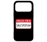 Hello, I’m a Salesperson - Funny Case for iPhone 17 Pro Max