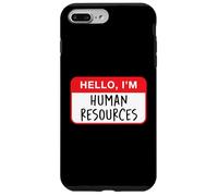 Hello, I’m Human Resources - Funny Case for iPhone 7 Plus/8 Plus