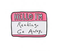 Hello I’m Reading Go Away Enamel Pin Badge, Funny Book Lover Lapel Pin, Pink Name Tag Brooch for Jackets, Backpacks, Hats, Bags, Denim, Gifts for Readers, Librarians & Pin Collectors