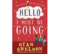 Hello, I Must Be Going
