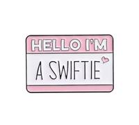Hello I'm A Swiftie Pin Badge