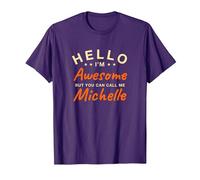 Hello I'm Awesome Call Me Michelle Name Personalized T-Shirt, Men, Purple, Large