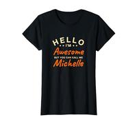 Hello I'm Awesome Call Me Michelle Name Personalized T-Shirt, Women, Black, Medium