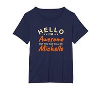 Hello I'm Awesome Call Me Michelle Name Personalized T-Shirt, Women's Plus, Navy Blue, 5X