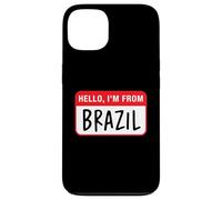 Hello, I'm From Brazil Case for iPhone 13