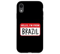 Hello, I'm From Brazil Case for iPhone XR