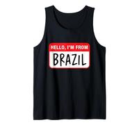 Hello, I'm from Brazil Tank Top